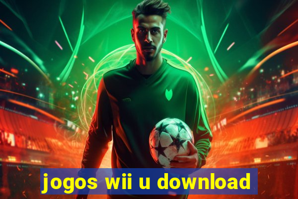 jogos wii u download